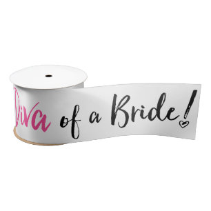 Ruban En Satin "Diva d'une mariée !"