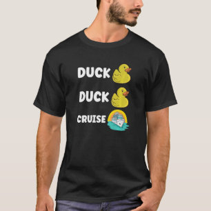 Rubber Duck Boating Boat Captain Cruise Ship Cruis T-Shirt