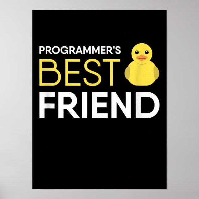 Rubber Duck Debugging Programmers Best Friend Poster (Front)