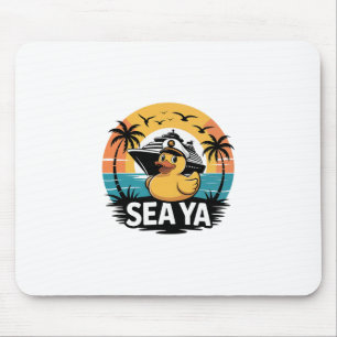 Rubber Duck Sea Ya Cruise Ship Vacation Family Mat Mouse Pad