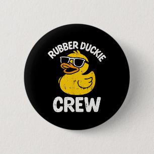 Rubber Duckie Crew Funny Yellow Duck Cool Squad Ma 2 Inch Round Button