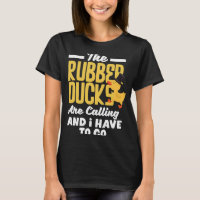 Rubber Ducky Rubber Ducks Are Calling Funny Rubber