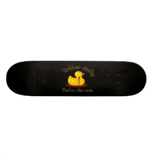 Rubber Ducky - You're The One - Bleeding Duck Skateboard