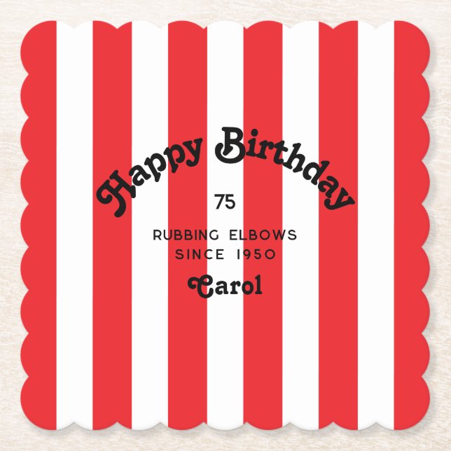 Rubbing Elbows Since True Red Stripe - Custom Paper Coaster (Front)