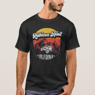Rubicon Trail California 4x4 Off road SUV Vehicle T-Shirt