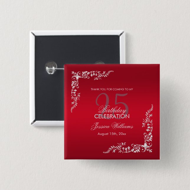 Ruby Red Decoration 25th Birthday   2 Inch Square Button (Front & Back)