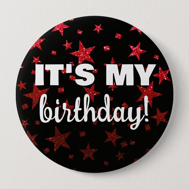 Ruby Red Glitter Stars Confetti It's My Birthday 4 Inch Round Button (Front)