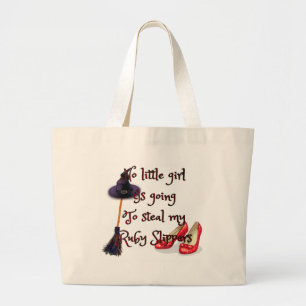 Ruby slippers are mine large tote bag