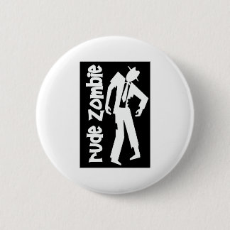 Rude Boy Zombie 2 Inch Round Button