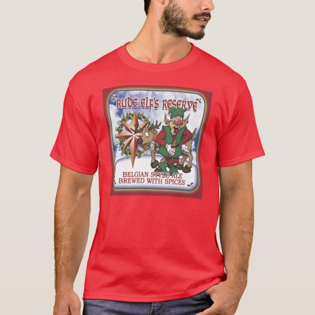 Rude Elf's Reserve T-Shirt (Front)