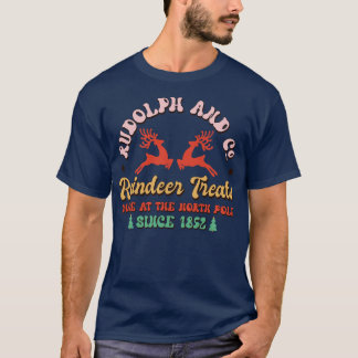 Rudolph Co Fine Reindeer Treats T-Shirt
