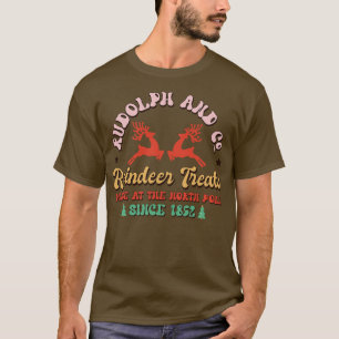 Rudolph Co Fine Reindeer Treats T-Shirt