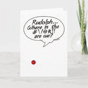 Rudolph... Où dans #! !@ Abez ! Carte cadeau de va