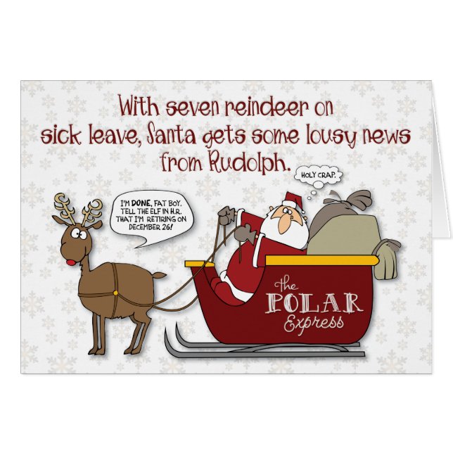 “Rudolph Retires” Funny Christmas Card (Front Horizontal)