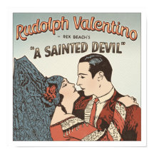 Rudolph Valentino - A Sainted Devil