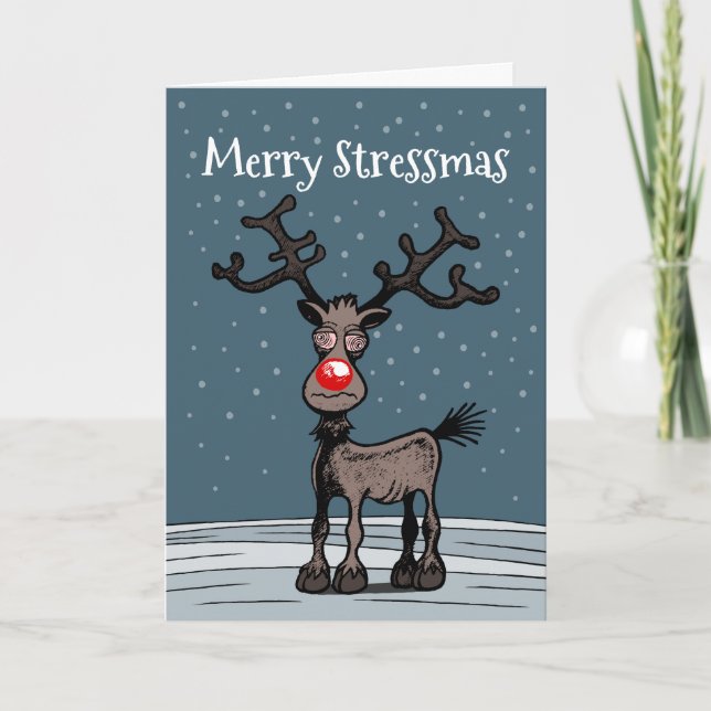Rudolphs Stressmas Card (Front)