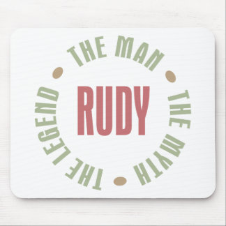 Rudy the Man the Myth the Legend Mouse Pad