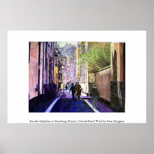 Rue des Orphelins, Strasbourg (France) Poster