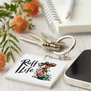 Ruff Life Keychain