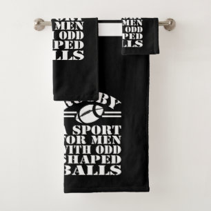 Rugby A Sport For Men With Odd Shaped Balls Bath Towel Set