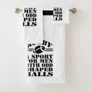 Rugby A Sport For Men With Odd Shaped Balls Bath Towel Set