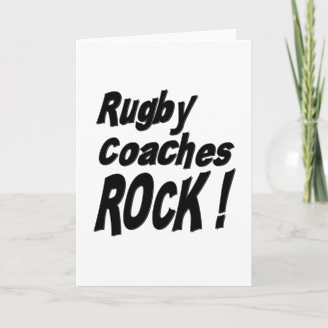Rugby Coaches Rock! Greeting Card (Front)