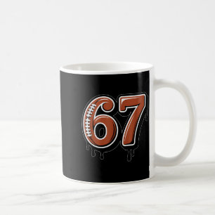 Rugby Drip Number 67 Player Or 67th Birthday Six S Coffee Mug