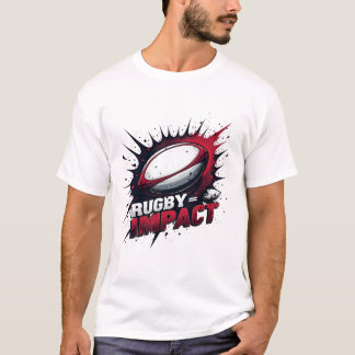 Rugby = Impact – Explosive Rugby Ball Graphic T-Shirt