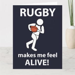 Rugby Makes Me Feel Alive Rugby  Card