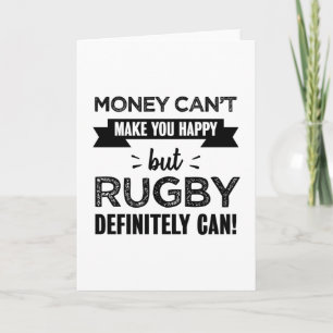 Rugby makes you happy Funny Gift Card