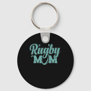Rugby Mom Football Sports Players Fans Keychain