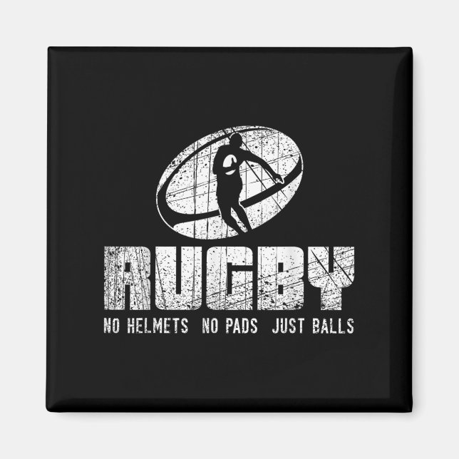 Rugby No Helmet No Pads Just Shirt - Funny Rugby Q Magnet (Front)