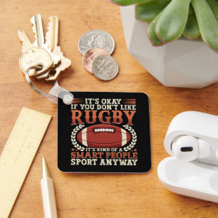 Rugby Player Kind Of A Smart People Sport Funny  Keychain