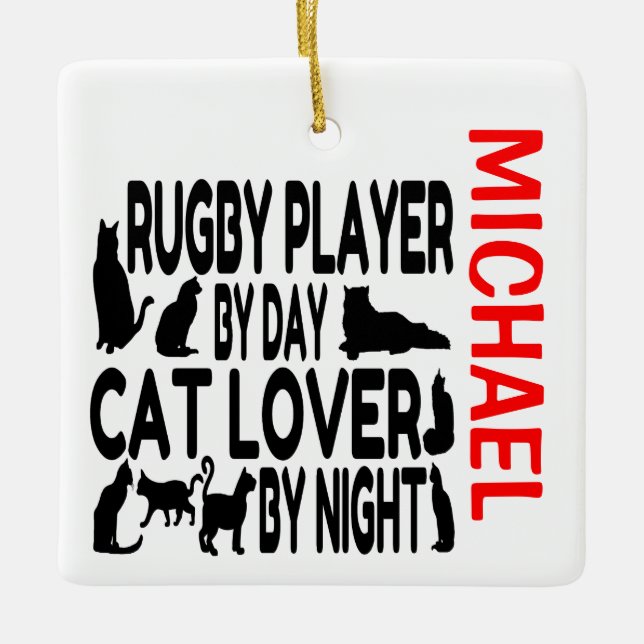 Rugby Player Loves Cats CUSTOM Ceramic Ornament (Front)