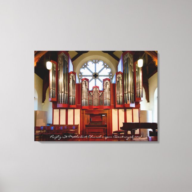 Rugby Street Methodist pipe organ Canvas Print (Front)