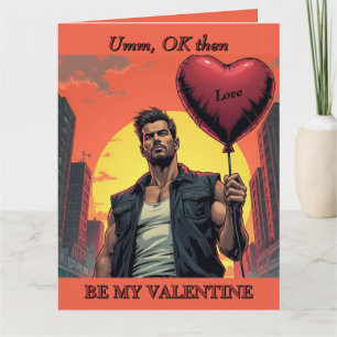Rugged Man with Red Heart Balloon Valentine's Card
