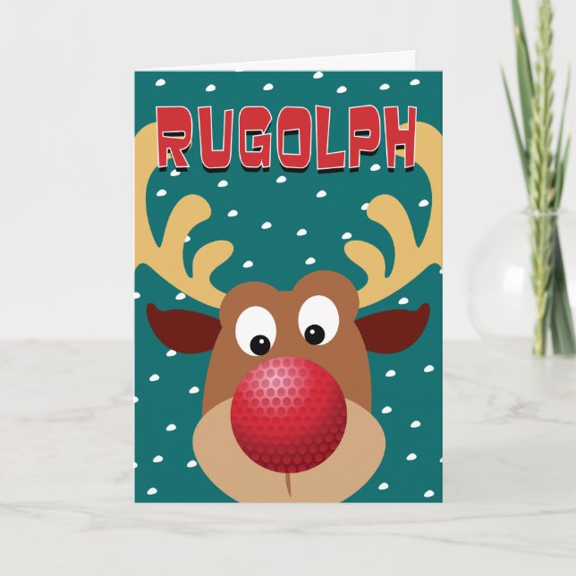 Rugolph The Reindeer Holiday Card (Front)