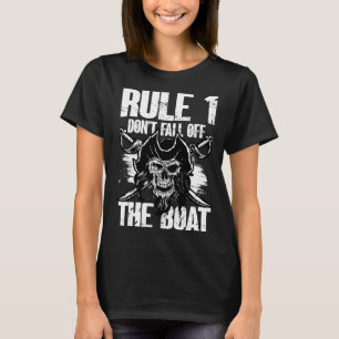 Rule 1 Don t Fall Off The Boat  Ship Cruise Cruisi T-Shirt