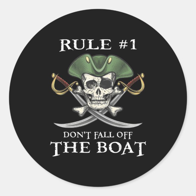 Rule #1 Don't Fall Off The Boat Cruise Rate Party  Classic Round Sticker (Front)