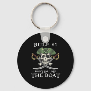 Rule #1 Don't Fall Off The Boat Cruise Rate Party  Keychain