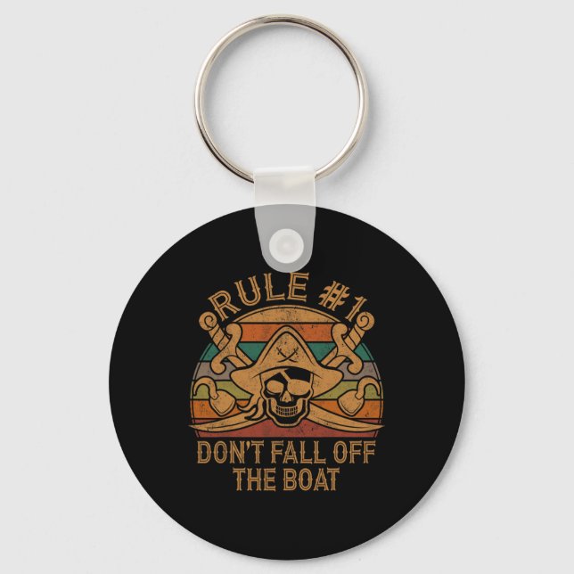 Rule #1 Don't Fall Off The Boat Pirate Gift Dad Ha Keychain (Front)