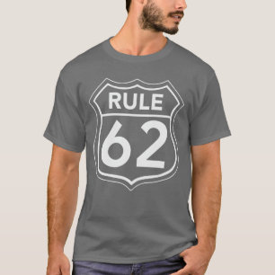 RULE 62 Alcoholics AA Anonymous Living In Sobriety T-Shirt