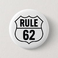 Rule 62 - Don't Take Life Too Seriously