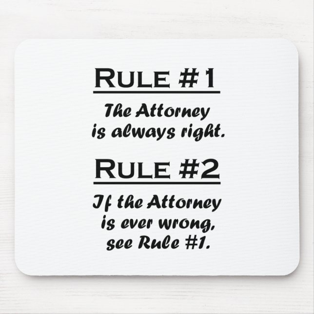 Rule Attorney Mouse Pad (Front)