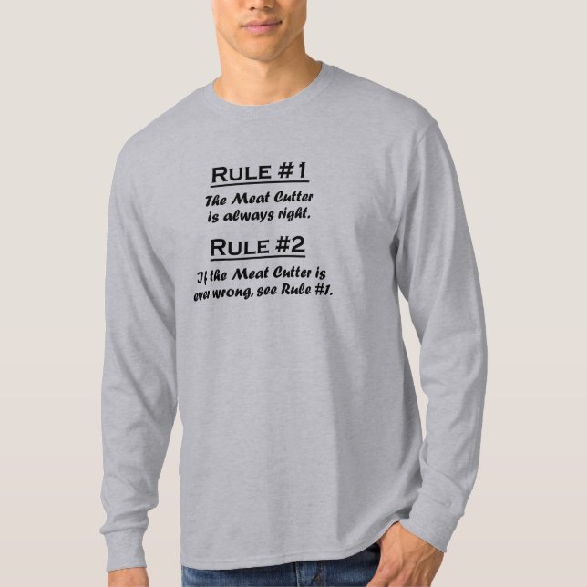 Rule Meat Cutter T-Shirt (Front)