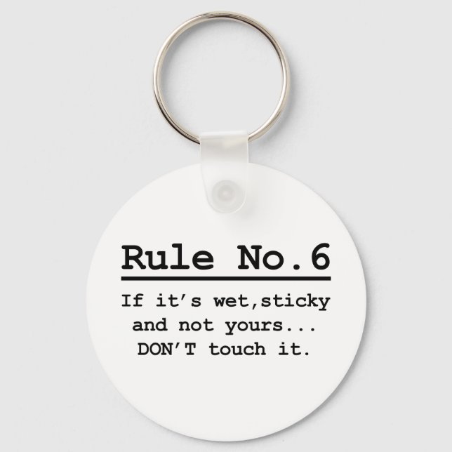 Rule No. 6 Keychain (Front)