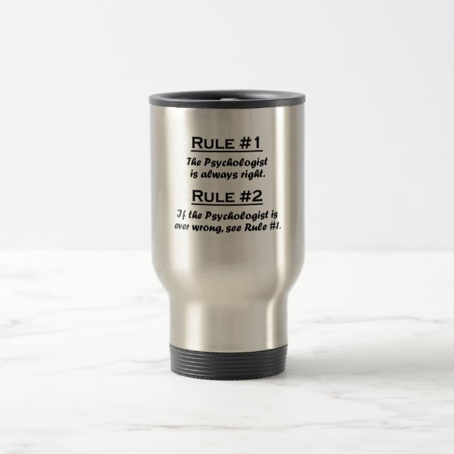 Rule Psychologist Travel Mug (Center)