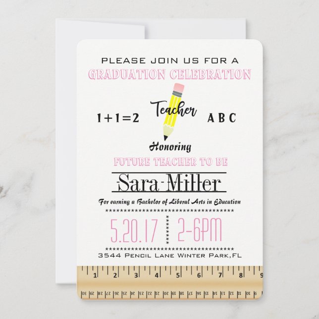 Ruler & Pencil Teacher Graduation Invitation (Front)