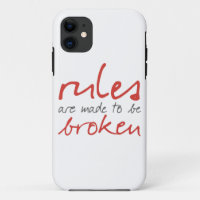 Rules Are Made To Be Broken iPhone 5/5S Case