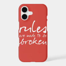 Rules Are Made To Be Broken iPhone 7 Case